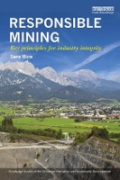 Book Cover for Responsible Mining by Sara (University of Melbourne, Australia) Bice