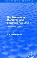 Book Cover for The Decrees of Memphis and Canopus: Vol. I (Routledge Revivals) by E. A. Wallis Budge