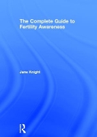 Book Cover for The Complete Guide to Fertility Awareness by Jane Knight