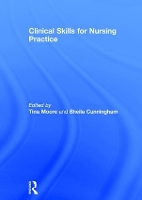 Book Cover for Clinical Skills for Nursing Practice by Tina Moore