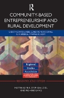 Book Cover for Community-based Entrepreneurship and Rural Development by Matthias Fink, Stephan Loidl, Richard Lang