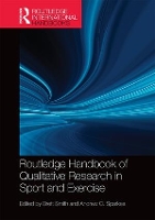 Book Cover for Routledge Handbook of Qualitative Research in Sport and Exercise by Brett Smith