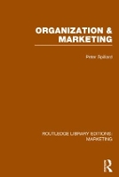 Book Cover for Organization and Marketing (RLE Marketing) by Peter Spillard