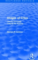 Book Cover for Images of Crisis (Routledge Revivals) by George P. Landow
