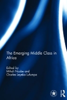 Book Cover for The Emerging Middle Class in Africa by Mthuli Ncube