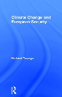 Book Cover for Climate Change and European Security by Richard Youngs