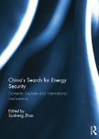 Book Cover for China’s Search for Energy Security by Suisheng Zhao