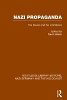 Book Cover for Nazi Propaganda (RLE Nazi Germany & Holocaust) by David Welch