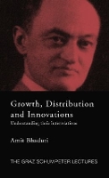 Book Cover for Growth, Distribution and Innovations by Amit Bhaduri