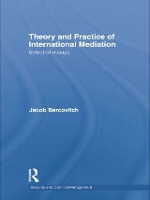 Book Cover for Theory and Practice of International Mediation by Jacob Bercovitch