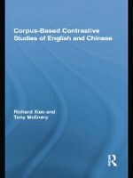 Book Cover for Corpus-Based Contrastive Studies of English and Chinese by Tony McEnery, Richard Xiao