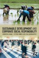 Book Cover for Sustainable Development and Corporate Social Responsibility by Dongyong Zhang, Stephen Morse, Uma Kambhampati