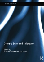 Book Cover for Olympic Ethics and Philosophy by Mike (University of Swansea, UK) McNamee