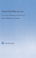 Book Cover for Unsettled Narratives by David Farrier