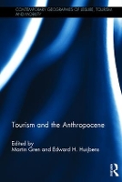 Book Cover for Tourism and the Anthropocene by Martin Gren