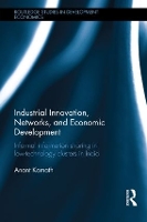 Book Cover for Industrial Innovation, Networks, and Economic Development by Anant Kamath