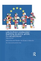 Book Cover for Life in Post-Communist Eastern Europe after EU Membership by Donnacha Ó Beacháin