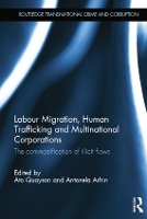 Book Cover for Labour Migration, Human Trafficking and Multinational Corporations by Ato Quayson