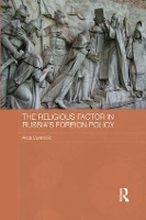 Book Cover for The Religious Factor in Russia's Foreign Policy by Alicja Curanovi?
