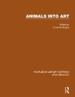 Book Cover for Animals into Art by Howard Morphy