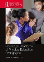 Book Cover for Routledge Handbook of Physical Education Pedagogies by Catherine D Ennis