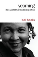 Book Cover for Yearning by bell (Berea College, USA) hooks