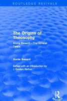 Book Cover for The Origins of Theosophy (Routledge Revivals) by Annie Besant