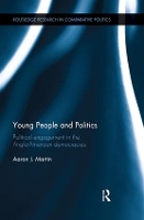 Book Cover for Young People and Politics by Aaron Martin