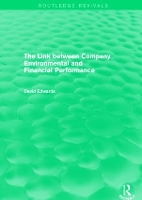 Book Cover for The Link Between Company Environmental and Financial Performance (Routledge Revivals) by David Edwards