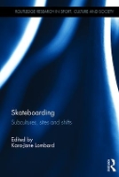 Book Cover for Skateboarding by KaraJane Curtin University, Australia Lombard