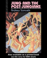 Book Cover for Jung and the Post-Jungians by Andrew Samuels