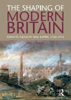 Book Cover for The Shaping of Modern Britain by Eric Evans