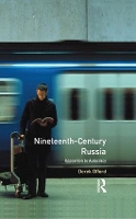 Book Cover for Nineteenth-Century Russia by Derek Offord