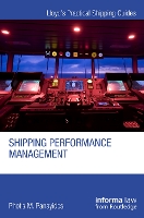 Book Cover for Shipping Performance Management by Photis M. (Cyprus University of Technology, Cyprus) Panayides