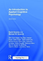 Book Cover for An Introduction to Applied Cognitive Psychology by David Formerly at the University of Westminster, UK Groome, Michael Emeritus Professor of Psychology in the psychol Eysenck