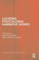 Book Cover for Locating Postcolonial Narrative Genres by Walter Goebel