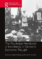 Book Cover for Routledge Handbook of the History of Women’s Economic Thought by Kirsten Madden