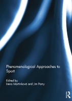 Book Cover for Phenomenological Approaches to Sport by Irena Martínková