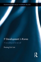 Book Cover for IT Development in Korea by KwangSuk Lee