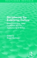 Book Cover for Deciphering the Enterprise Culture (Routledge Revivals) by Roger Burrows