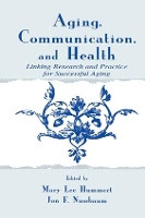 Book Cover for Aging, Communication, and Health by Mary Lee Hummert