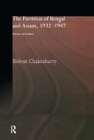 Book Cover for The Partition of Bengal and Assam, 1932-1947 by Bidyut Chakrabarty