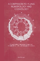 Book Cover for A Companion to Yi jing Numerology and Cosmology by Bent Nielsen