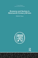 Book Cover for Economy and Society in 19th Century Britain by Richard Tames