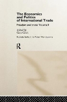 Book Cover for The Economics and Politics of International Trade by Gary Cook