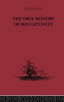 Book Cover for The True History of his Captivity 1557 by Malcolm Letts