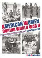 Book Cover for American Women during World War II by Doris Weatherford