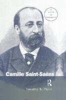 Book Cover for Camille Saint-Saens by Timothy Flynn