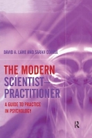 Book Cover for The Modern Scientist-Practitioner by David A. Lane, Sarah Corrie