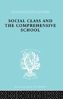 Book Cover for Social Class and the Comprehensive School by Julienne Ford, Julienne Ford